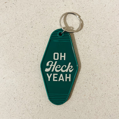 Oh Heck Yeah Motel Keychain