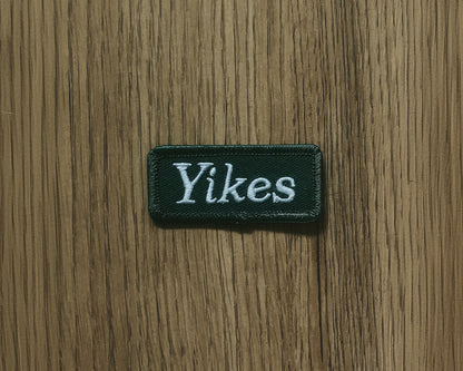 Yikes Embroidered Iron-on Patch